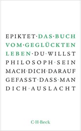Cover: Epiktet, Das Buch vom geglückten Leben