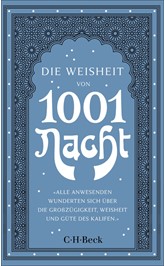 Cover: Ott, Claudia, Die Weisheit von 1001 Nacht