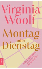 Cover: Woolf, Virginia, Montag oder Dienstag