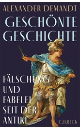 Cover: Demandt, Alexander, Geschönte Geschichte