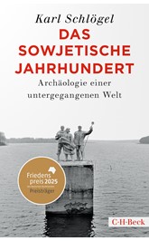 Cover: Schlögel, Karl, Das sowjetische Jahrhundert