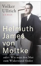 Cover: Ullrich, Volker, Helmuth James von Moltke