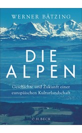 Cover: Bätzing, Werner, Die Alpen