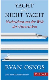 Cover: Osnos, Evan, Yacht oder nicht Yacht