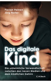 Cover: Heinen, Florian / Noller, Jörg, Das digitale Kind