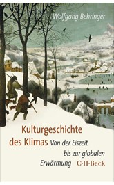 Cover: Behringer, Wolfgang, Kulturgeschichte des Klimas