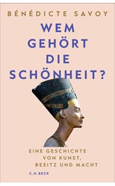 Cover: Savoy, Bénédicte, Wem gehört die Schönheit?