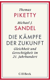 Cover: Piketty, Thomas / Sandel, Michael, Die Kämpfe der Zukunft