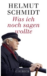Cover: Schmidt, Helmut, Was ich noch sagen wollte