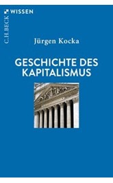 Cover: Kocka, Jürgen, Geschichte des Kapitalismus