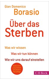 Cover: Borasio, Gian Domenico, Über das Sterben