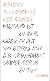 Cover: Epikur, Philosophie des Glücks