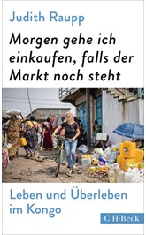 Cover: Raupp, Judith, Morgen gehe ich einkaufen, falls der Markt noch steht