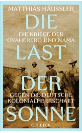 Cover: Häußler, Matthias, Die Last der Sonne