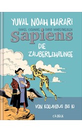 Cover: Harari, Yuval Noah, Sapiens. Die Zauberlehrlinge
