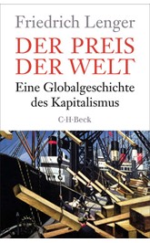 Cover: Lenger, Friedrich, Der Preis der Welt