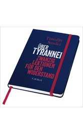 Cover: Snyder, Timothy, Über Tyrannei