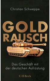 Cover: Schweppe, Christian, Goldrausch