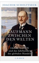 Cover: Scholtyseck, Joachim, Kaufmann zwischen den Welten