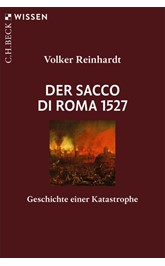 Cover: Reinhardt, Volker, Der Sacco di Roma 1527