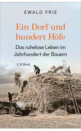 Cover: Frie, Ewald, Ein Dorf und hundert Höfe