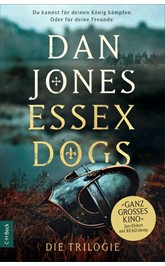 Cover: Jones, Dan, Essex Dogs. Die Trilogie