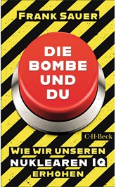 Cover: Sauer, Frank, Die Bombe und du