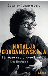 Cover: Schattenberg, Susanne, Natalja Gorbanewskaja