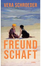 Cover: Schroeder, Vera, Freundschaft