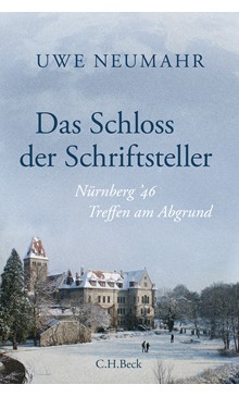 Cover: Cover: Uwe Neumahr, Das Schloss der Schriftsteller