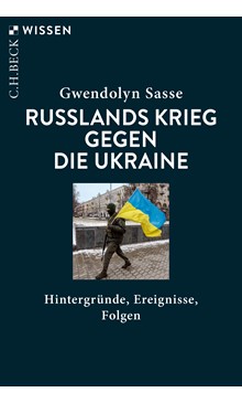 Cover: FEBRUAR: Jahrestag des russischen Angriffs auf die UkraineCover: Gwendolyn Sasse, Russlands Krieg gegen die Ukraine