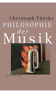 Cover: Besondere Empfehlung des Monats SeptemberCover: Christoph Türcke, Philosophie der Musik