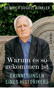 Cover: Die Sachbuch-Bestenliste für September: Platz 7Cover: Heinrich August Winkler, Warum es so gekommen ist