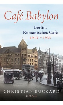 Cover: Buch der WocheCover: Christian Buckard, Café Babylon
