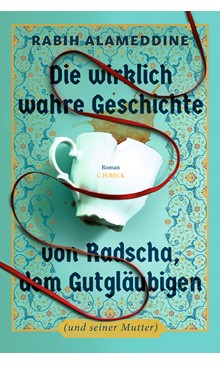 Cover: National Book Award for FictionCover: Rabih Alameddine, Die wirklich wahre Geschichte von Radscha, dem Gutgläubigen (und seiner Mutter)