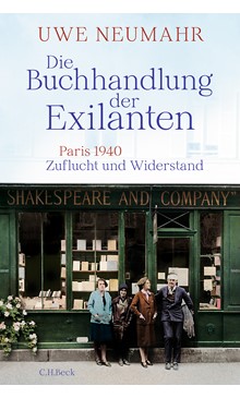 Cover: Die Sachbücher des Monats März: Platz 8Cover: Uwe Neumahr, Die Buchhandlung der Exilanten