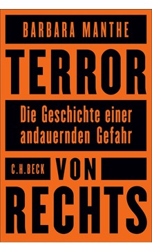 Cover: Sachbücher des Monats April: Platz 5Cover: Barbara Manthe, Terror von rechts