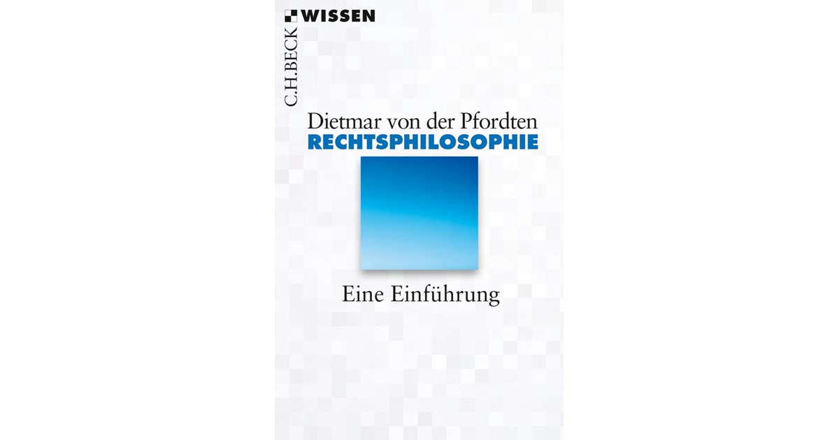 Rechtsphilosophie | von der Pfordten, Dietmar | Broschur