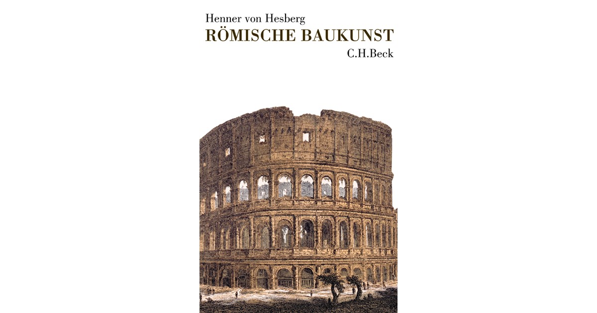 Römische Baukunst | von Hesberg, Henner | Hardcover