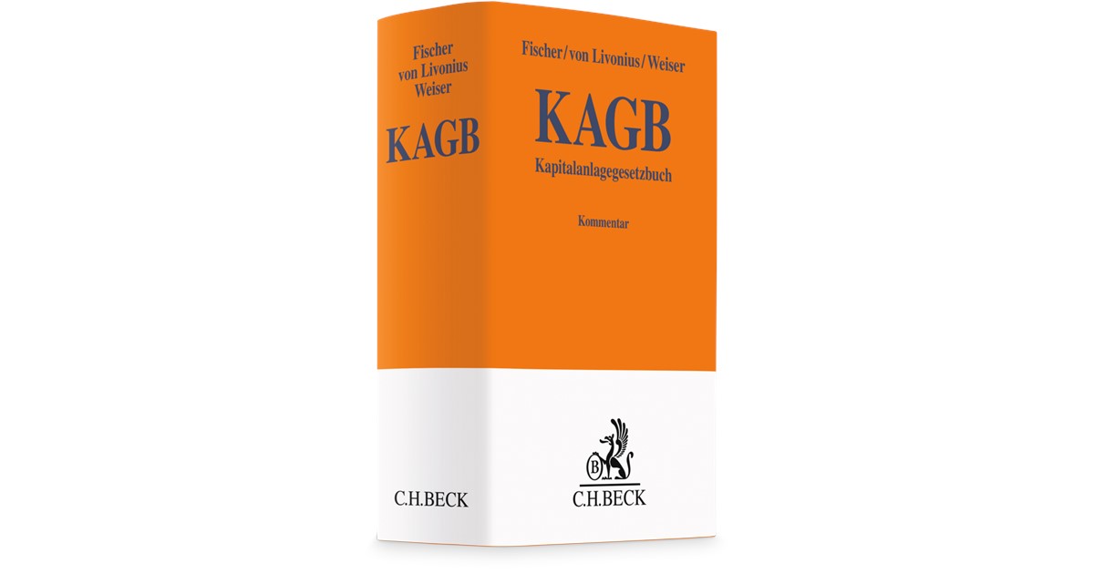 Fischer / von Livonius | Kapitalanlagegesetzbuch: KAGB | 1. Auflage ...