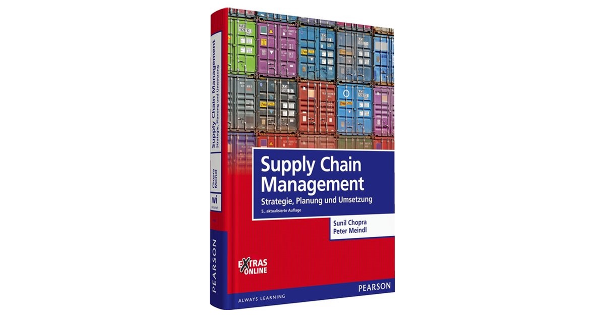 Chopra / Meindl | Supply Chain Management | 4. Auflage | 2014 | beck ...