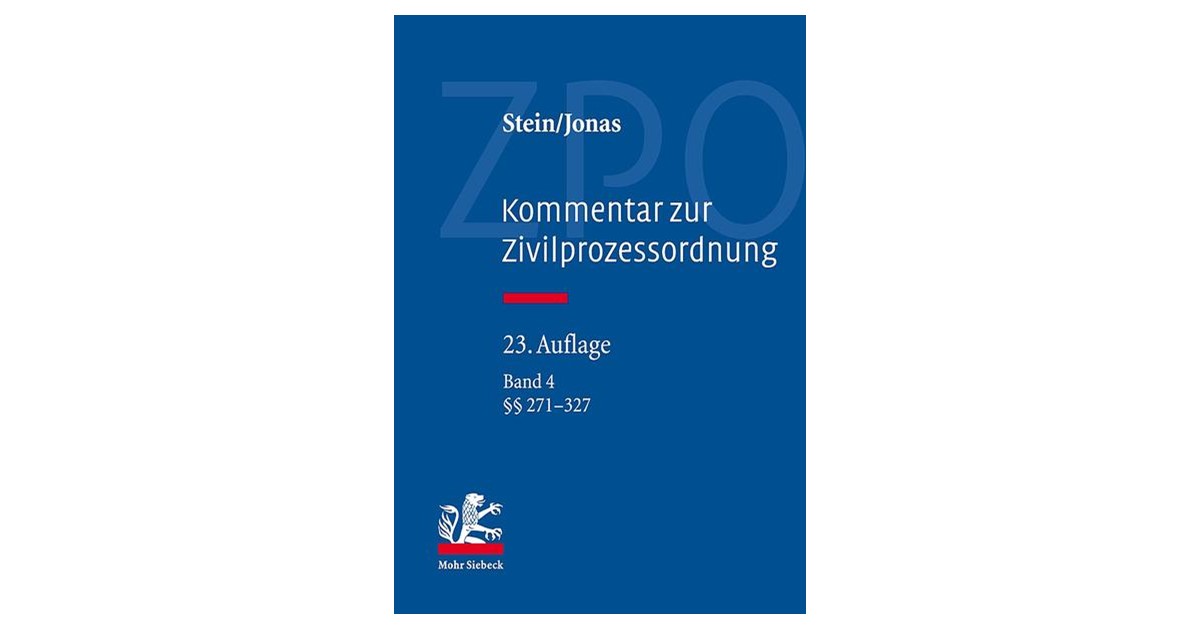 Stein / Jonas | Kommentar zur Zivilprozessordnung: ZPO, Band