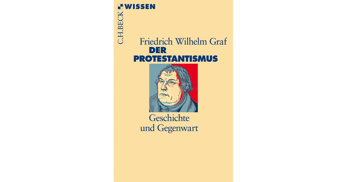 Der Protestantismus | Graf, Friedrich Wilhelm | Broschur