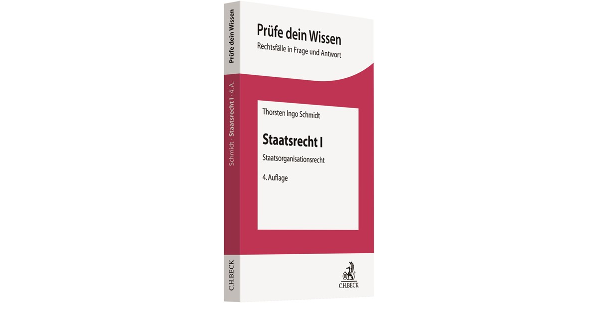 Schmidt | Staatsrecht I | 4. Auflage | 2019 | beck-shop.de