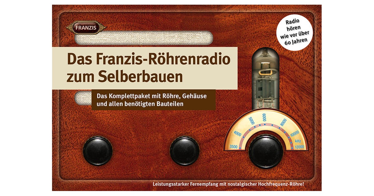 Röhrenradio Bausatz | Röhre, RasPi Und Mehr | Selbstbau