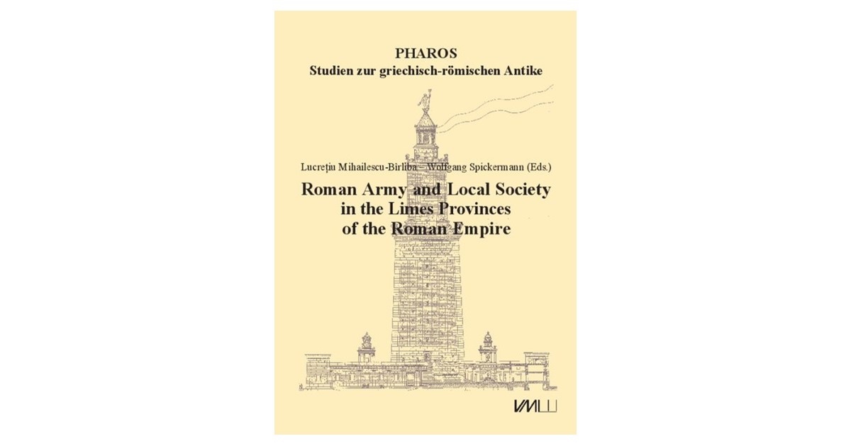 Mihailescu-Bîrliba / Spickermann | Roman Army and Local Society in the ...
