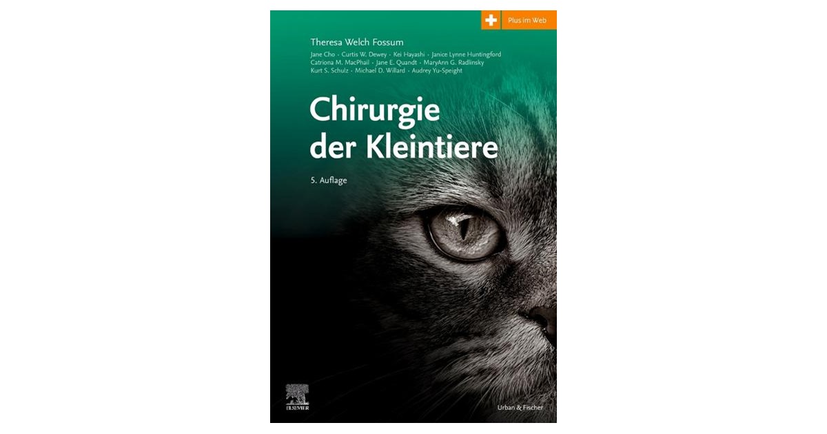 Fossum | Chirurgie der Kleintiere SA Rothacker | 5. Auflage | 2020 ...