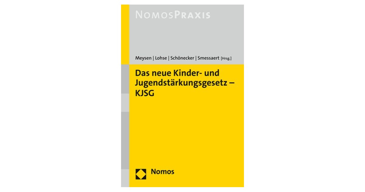 Meysen / Lohse | Das neue Kinder- und Jugendstärkungsgesetz – KJSG | 1 ...