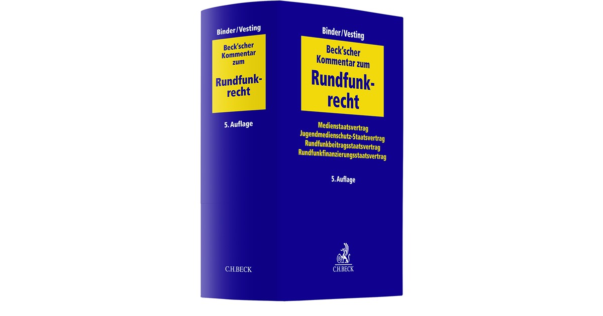 Binder / Vesting | Beck'scher Kommentar zum Rundfunkrecht | 5