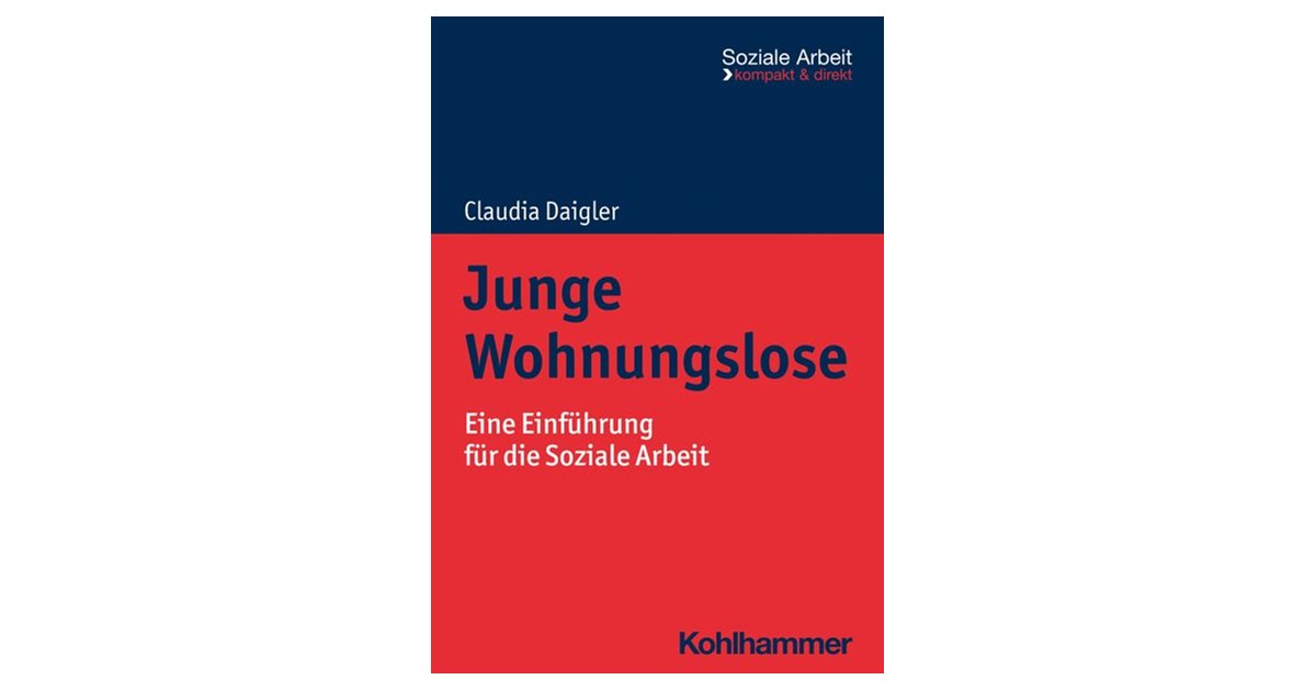 Daigler | Junge Wohnungslose | 1. Auflage | 2023 | beck-shop.de